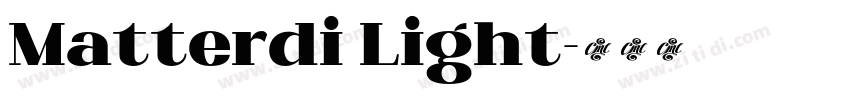 Matterdi Light字体转换